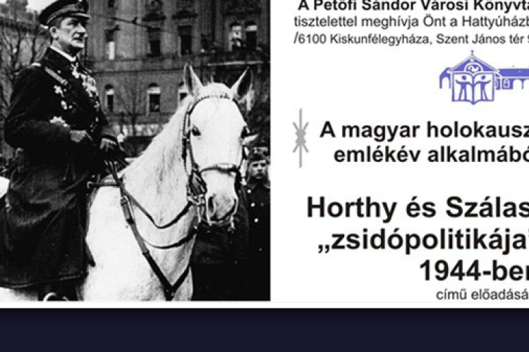 Horthy és Szálasi zsidópolitikája