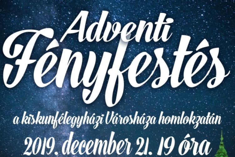 Adventi fényfestés