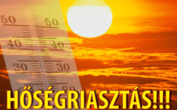 Hétfő éjfélig van érvényben a hőségriasztás