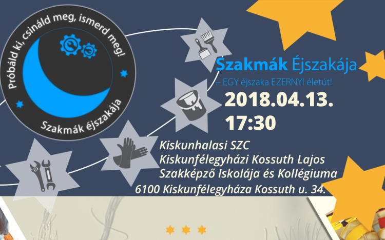 Szakmák Éjszakája a Kossuth Iskolában